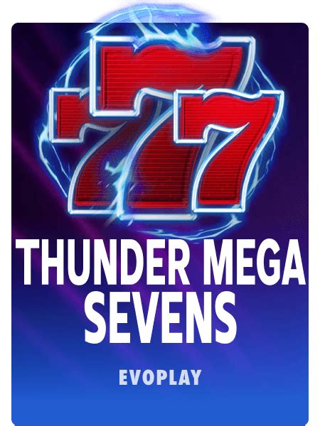 Thunder Mega Sevens PokerStars